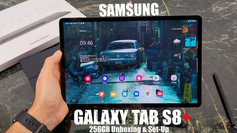 Samsung Tab S8+ : BEST Android Tablet