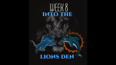 NFL Week 8: Into The Lions Den - 10-28-2022