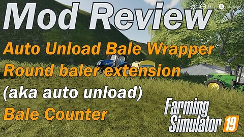 Mod Review - Auto Unload Round Baler Bale Wrapper and Bale Counter