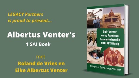 Legacy Partners - Albertus "Spir" Venter - nuwe boek oor 1SAI