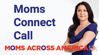 Moms Connect Call - 1/16/23