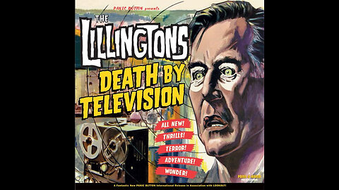 The Lillingtons - Death By Television (1999) Review / Discussion