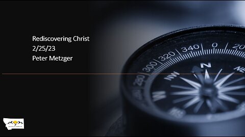 Peter Metzger - Rediscovering Christ