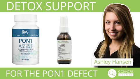 Detox Support for the PON1 Defect - Genetics - Conners Clinic Supplements