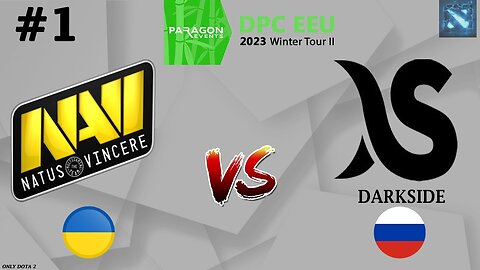 Na`Vi vs Darkside #1 (BO3) DPC CIS Tour 2