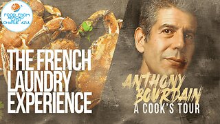 The French Laundry Experience (California) Season 1 Episode 18 of A Cook's Tour