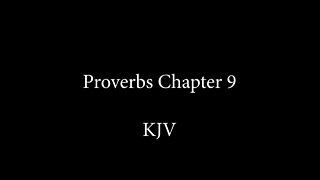 Proverbs Chapter 9 KJB
