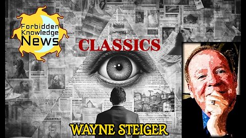 FKN Classics: False Reality of The Demiurge - Egregores - Angels & Archetypes | Wayne Steiger