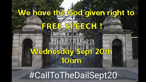 Ireland, Dublin , Leinster House This is the Time - Free Speech 20.09.2023 10am