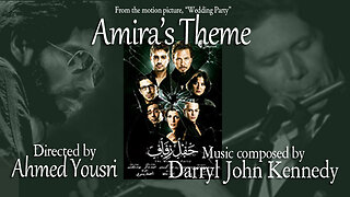 Darryl John Kennedy - "Amira's Theme" - From the motion picture: 'Wedding Party'