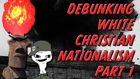 F4F | Debunking White Christian Nationalism - Part 1