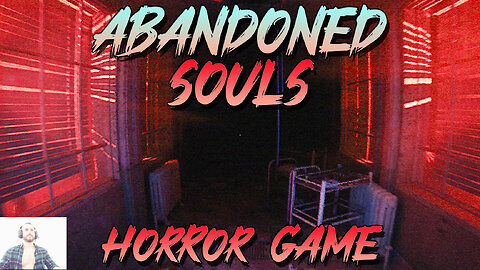 Abandoned Souls | Gameplay | Ending