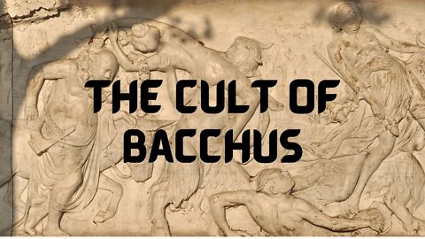 The Cult of Bacchus | Livy's Bacchanalian Affair