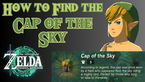 How to Find the Cap of the Sky in The Legend of Zelda: Tears of the Kingdom!!! #totk