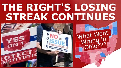 WHAT WENT WRONG! - Ohio REJECTS Issue One, Extending the Right's Election Victory Drought