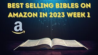 Best Selling Christian Bibles on Amazon.com 2023 Week 1
