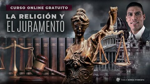 Sesión 7: La religión y el juramento