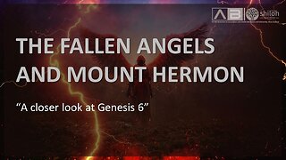 The Watchers and Mount Hermon by Dr Abri Brancken
