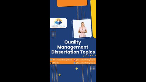 Quality Management Dissertation Topics | dissertationwritinghelp.net