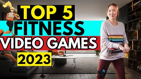 5 Best Fitness Video Games in 2023
