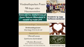 27022023 Vindmølleparken i Fosen, 500 dager siden, Ande Somby, Samfunnskontrakt v Arvid Lenes