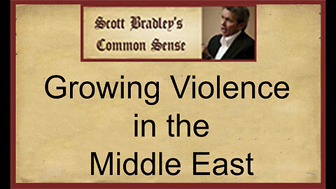 Growing Violence in the Middle East