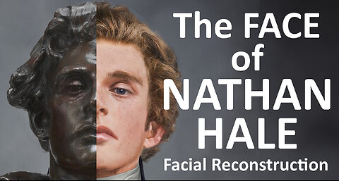 The Face of Nathan Hale - Statue Facial Reconstruction - Digital Yarbs