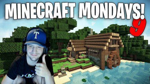 Minecraft Gameplay | Minecraft Mondays Pt 9