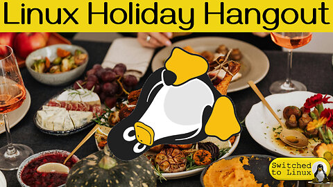 Random Linux Holiday Hangout