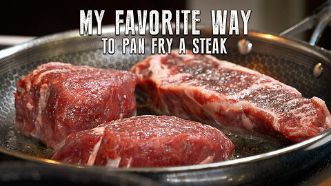 The Ultimate Guide to Pan-Frying Steak
