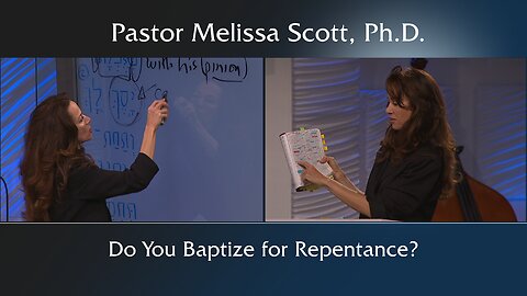 Do You Baptize for Repentance?