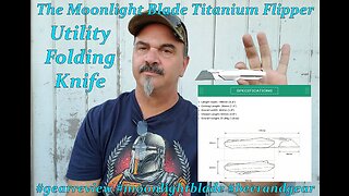 Gear Review: The Moonlight Blade Titanium Flipper Utility Folding Knife