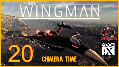 Project Wingman - Playthrough Mission 20: Presidia (Xbox Series X Gameplay) "Chimera Time"