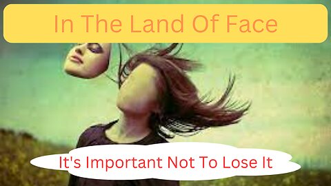 IN THAILAND, THE LAND OF FACE, DO NOT LOSE IT