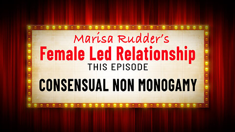 Consensual Non Monogamy