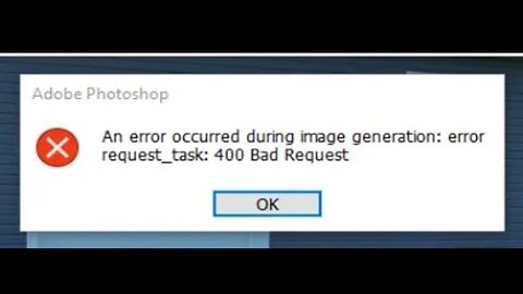 Fix Photoshop Generative Fill error: an error occured during image generation: 400 Bad Request