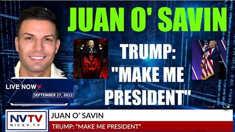Juan O' Savin Discusses Trump: "Make Me President" with Nicholas Veniamin