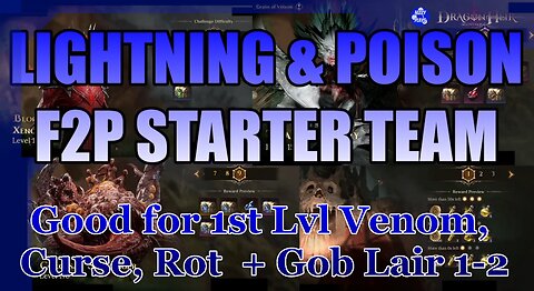 ⚡⚡Season 2 F2P Poison & Lightning Stater Team - For Venom, Curse, Rot, Goblin ⚡⚡