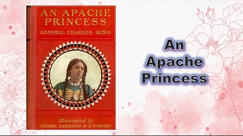 An Apache Princess - Chapter 01