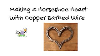 Horseshoe Heart with Copper Barbed Wire