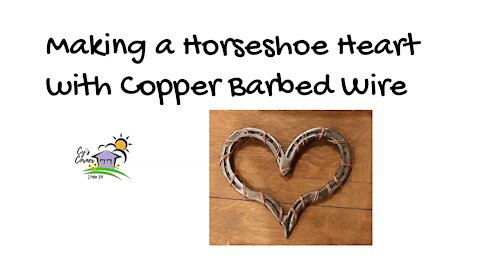 Horseshoe Heart with Copper Barbed Wire