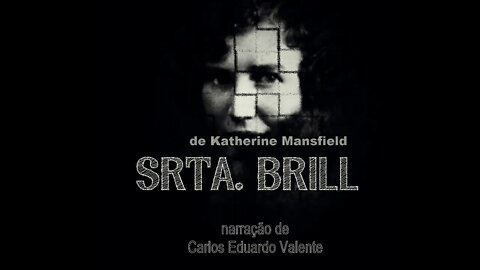 AUDIOBOOK - SRTA. BRILL - de Katherine Mansfield