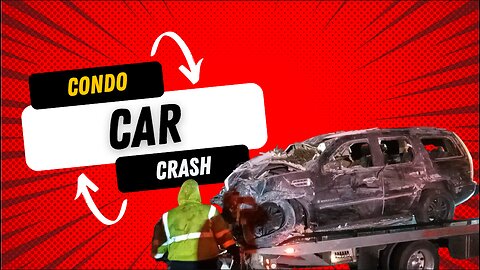 Condo Car Crash | December 4, 2022
