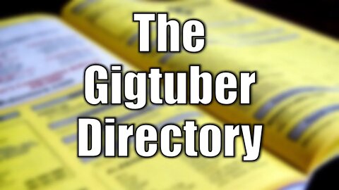 List of Gigtubers in 2022