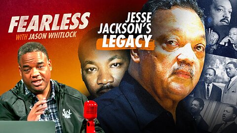 Jesse Jackson Retires from Civil Rights Group, Sparks Debate over His Legacy | Ep 484