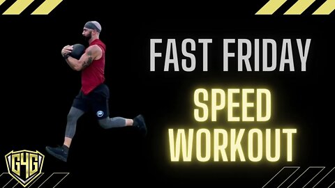 Fast Friday - Speed and Agility Workout