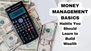 Basic Money Management: 10 Money Skills Everyone Should Know