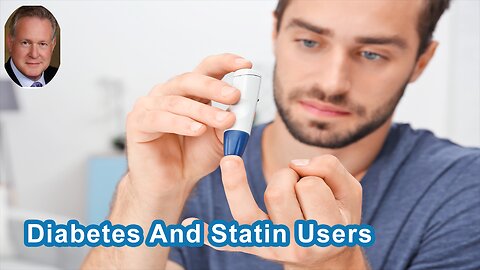 Study Shows A 20% Increase In Diabetes Among Statin Users