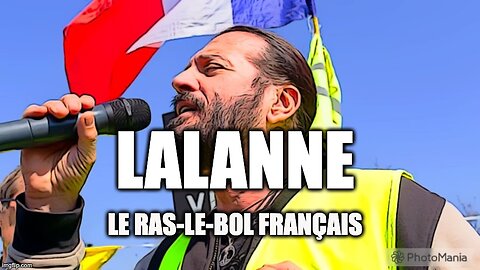 LALANNE: LE RAS-LE-BOL FRANÇAIS