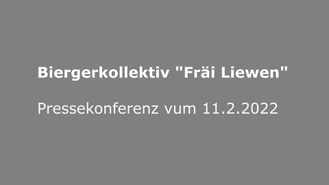 Pressekonferenz vum Biergerkollektiv " Fräi Liewen", vum 11.2.2022